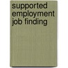 Supported employment job finding door Onbekend