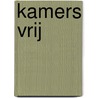 Kamers vrij by R. de Smet
