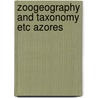 Zoogeography and taxonomy etc azores by Backhuys