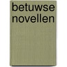 Betuwse novellen by Jan Cremers
