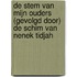 De stem van mijn ouders (gevolgd door) De schim van Nenek Tidjah