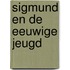 Sigmund en de eeuwige jeugd