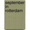 September in Rotterdam door F. Balvert