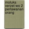 Moluks verzet wo 2 perlawanan orang by Immerzeel