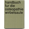 Handbuch fur die osteopathie wirbelsaule door Barral