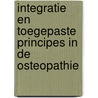 Integratie en toegepaste principes in de osteopathie door L. Peeters