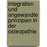 Integration und angewandte prinzipien in der osteopathie door L. Peeters