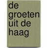 De groeten uit De Haag by Adriaan Bontebal
