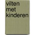 Vilten met kinderen