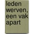 Leden werven, een vak apart