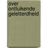 Over ontluikende geletterdheid door Onbekend
