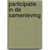 Participatie in de samenleving by Unknown