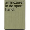 Aminozuren in de sport handl. door Zon