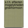 S.t.h. effecten mogelykheden groeihormoon door Zon