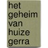 Het geheim van Huize Gerra