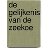 De gelijkenis van de zeekoe by J.G. Elburg