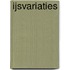 IJsvariaties