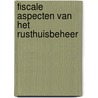 Fiscale aspecten van het rusthuisbeheer by G. Poppe