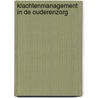 Klachtenmanagement in de ouderenzorg by I. Matthys