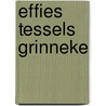 Effies Tessels grinneke door J.C. van der Pijl