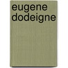 Eugene Dodeigne door Th.M. Scholten
