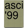 ASCI '99 door Onbekend