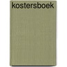 Kostersboek door Onbekend