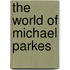 The world of Michael Parkes