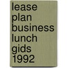 Lease plan business lunch gids 1992 by Cooreman