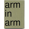 Arm in arm door Maartje Van Putten