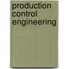 Production control engineering by Lohman