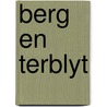Berg en terblyt door Claessens