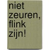 Niet zeuren, flink zijn! by G. Frinking