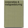 Corporaties & Vastgoedsturing by W. Pijffers