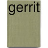 Gerrit door Peter Gruß