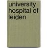 University hospital of leiden by Dam