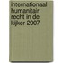 Internationaal humanitair recht in de kijker 2007