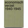 Economisch verzet 1940-1945 door Michels
