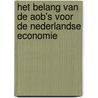 Het belang van de AOB's voor de Nederlandse economie door G. den Broeder