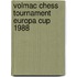 Volmac chess tournament europa cup 1988