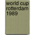 World cup rotterdam 1989