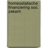 Homeostatische financiering soc. zekerh door Broeder