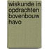 Wiskunde in opdrachten bovenbouw havo