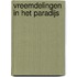 Vreemdelingen in het paradijs