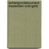 Achtergronddocument visstanden oost-geld. by Quak