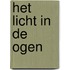 Het licht in de ogen