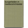 Burgerleden in raadscommissies door M.A. Beukenholdt-ter Mors