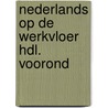 Nederlands op de werkvloer hdl. voorond door Hasselt