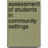 Assessment of students in community settings