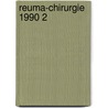 Reuma-chirurgie 1990 2 door Soesbergen